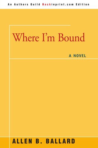 Cover for Allen Ballard · Where I'm Bound (Paperback Book) (2006)