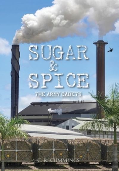 Cover for Christopher Cummings · Sugar &amp; Spice (Book) (2022)