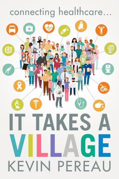 Cover for Pereau · It Takes a Village (Paperback Book) (2021)