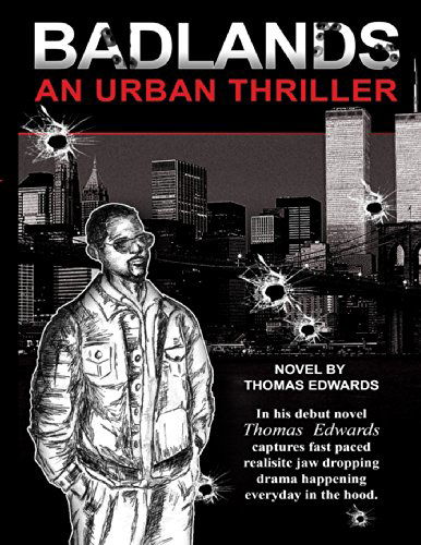 Cover for Thomas Edwards · Badlands: an Urban Thriller (Paperback Book) (2014)
