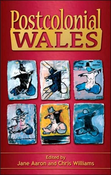 Cover for Postcolonial Wales (Paperback Book) (2005)