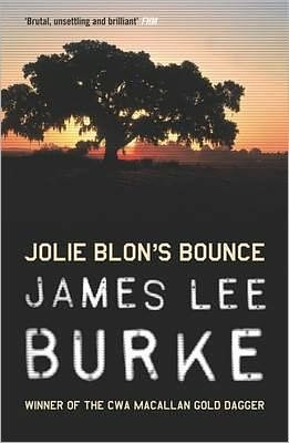 Cover for Burke, James Lee (Author) · Jolie Blon's Bounce - Dave Robicheaux (Paperback Bog) (2017)