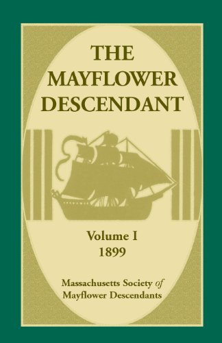 Cover for Mass Soc of Mayflower Descendants · The Mayflower Descendant, Volume 1, 1899 (Paperback Book) (2013)
