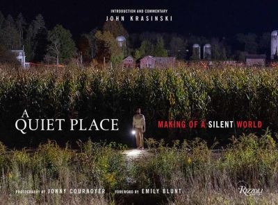 A Quiet Place: Making of a Silent World - John Krasinski - Livros - Universe Publishing - 9780789339560 - 1 de junho de 2021