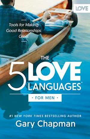 Cover for Gary Chapman · The 5 Love Languages for Men (Paperback Book) [4th Fourth Edition, New edition] (2025)