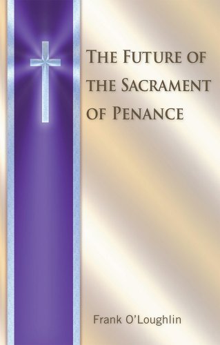 Cover for Frank O'loughlin · The Future of the Sacrament of Penance (Paperback Book) (2009)