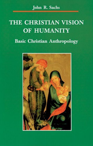 Cover for John R. Sachs. · The Christian Vision of Humanity (Zaccheus Studies New Testament) (Paperback Book) [1st edition] (1991)