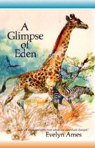 Cover for Evelyn Ames · A Glimpse of Eden (Paperback Book) (2007)