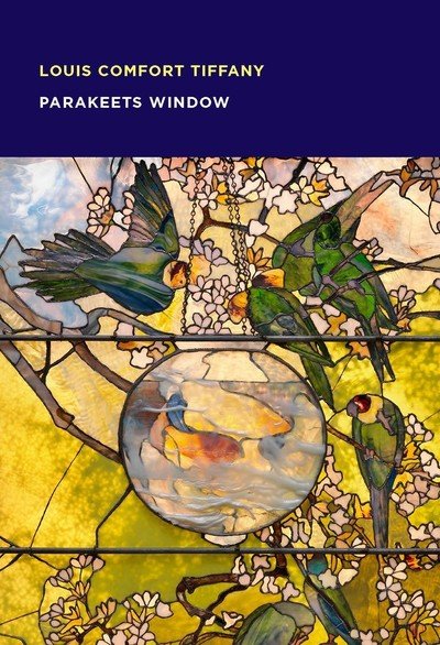 Cover for Nonie Gadsden · Louis Comfort Tiffany: Parakeets Window - MFA Spotlight Series (Paperback Book) (2018)