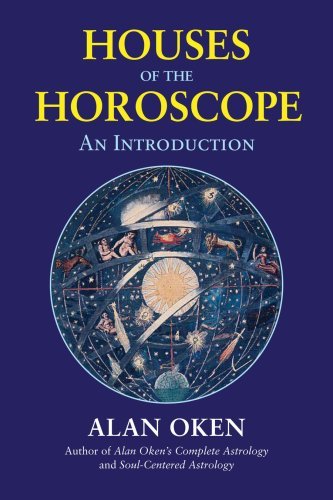 Cover for Alan Oken · Houses of the Horoscopes: An Introduction (Paperback Book) (2009)