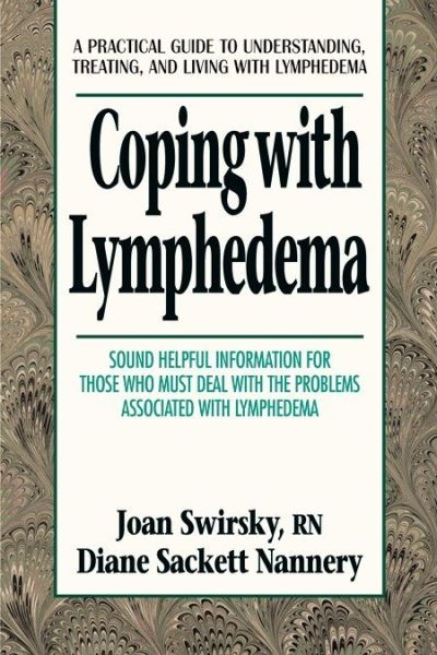 Coping with Lymphedema - Joan Swirsky - Książki - Avery Publishing Group Inc.,U.S. - 9780895298560 - 1 kwietnia 1998