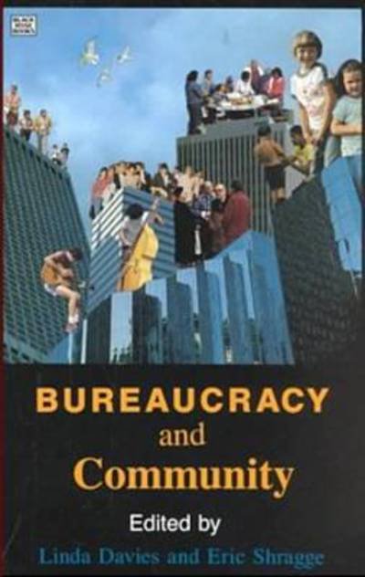 Cover for Davies · Bureaucracy and Community (Pocketbok) (1993)