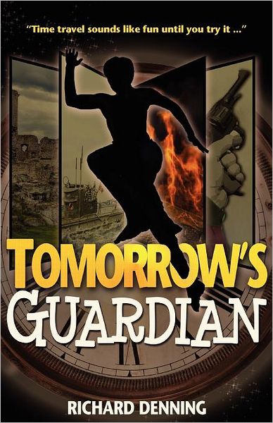 Cover for Richard Denning · Tomorrow's Guardian (Paperback Book) (2010)