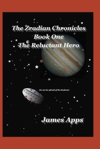 Cover for James Apps · The Reluctant Hero (Taschenbuch) (2016)