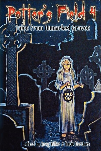 Cover for Greg Miller · Potter's Field 4 (Pocketbok) (2011)