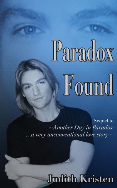 Cover for Judith Kristen · Paradox Found (Paperback Book) (2014)