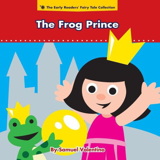 Cover for Samuel Valentino · The Frog Prince (Paperback Book) (2015)