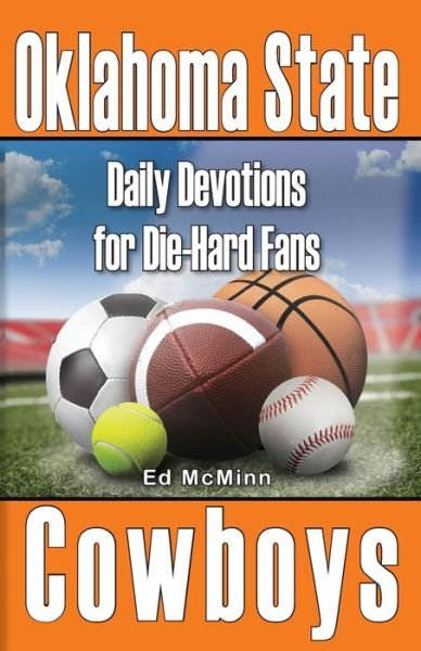 Cover for Ed Mcminn · Daily Devotions for Die-Hard Fans Oklahoma State Cowboys (Paperback Book) (2022)