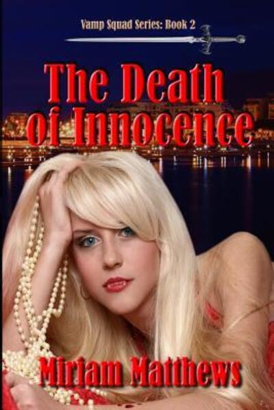 Cover for Miriam Matthews · The Death of Innocence Book 2 (Paperback Book) (2016)