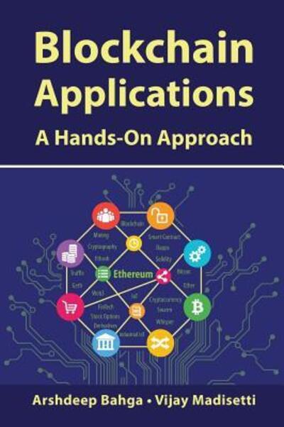 Cover for Arshdeep Bahga · Blockchain Applications (Hardcover Book) (2017)