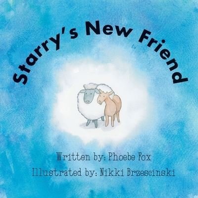 Cover for Phoebe Fox · Starry's New Friend (Paperback Book) (2021)