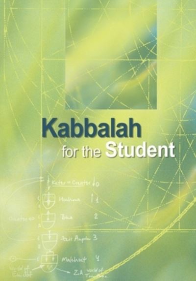 Cover for Yehuda Leib Ashlag · Kabbalah for the Student - Kabbalah Revealed Interactive Part 1 (Paperback Book) (2019)