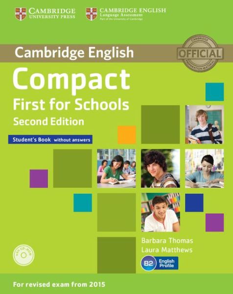 Cover for Barbara Thomas · Compact First for Schools Student's Book without Answers with CD-ROM - Compact (Book) [2 Revised edition] (2014)