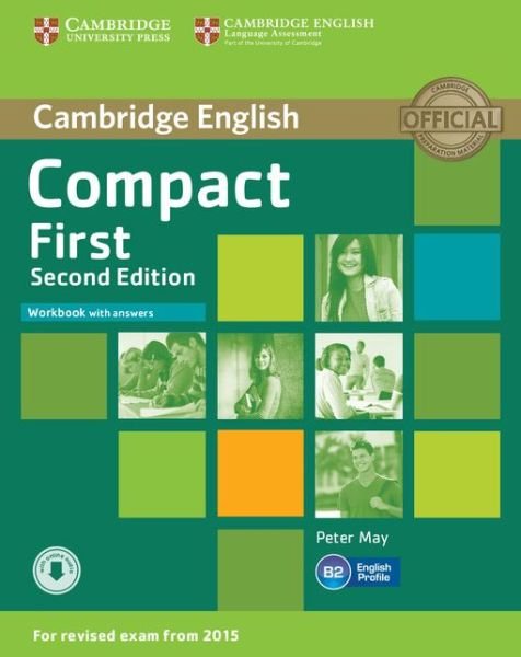 Compact First Workbook with Answers with Audio 2nd - Peter May - Bøker - Cambridge University Press - 9781107428560 - 2. mars 2023