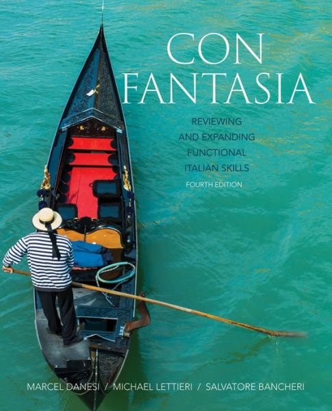 Cover for Marcel Danesi · Con Fantasia: Reviewing and Expanding Functional Italian Skills (Pocketbok) [4 Rev edition] (2013)