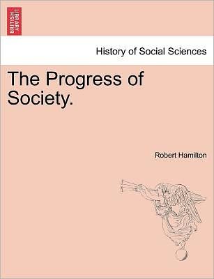 Cover for Robert Hamilton · The Progress of Society. (Pocketbok) (2011)