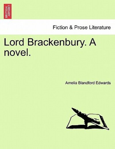 Cover for Amelia Blandford Edwards · Lord Brackenbury. a Novel. (Taschenbuch) (2011)