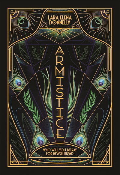 Cover for Lara Elena Donnelly · Armistice: Book 2 in the Amberlough Dossier (Paperback Book) (2018)