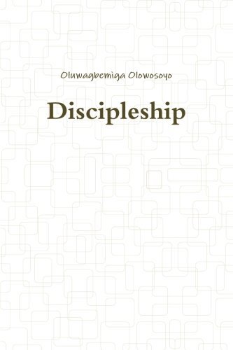 Cover for Oluwagbemiga Olowosoyo · Discipleship (Paperback Book) (2014)