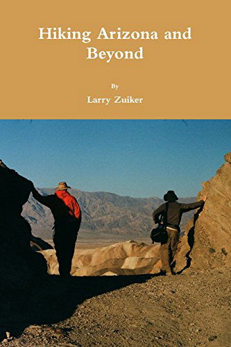 Cover for Larry Zuiker · Hiking Arizona and Beyond (Paperback Book) (2014)