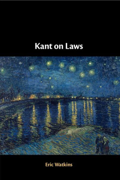 Cover for Watkins, Eric (University of California, San Diego) · Kant on Laws (Paperback Bog) (2021)