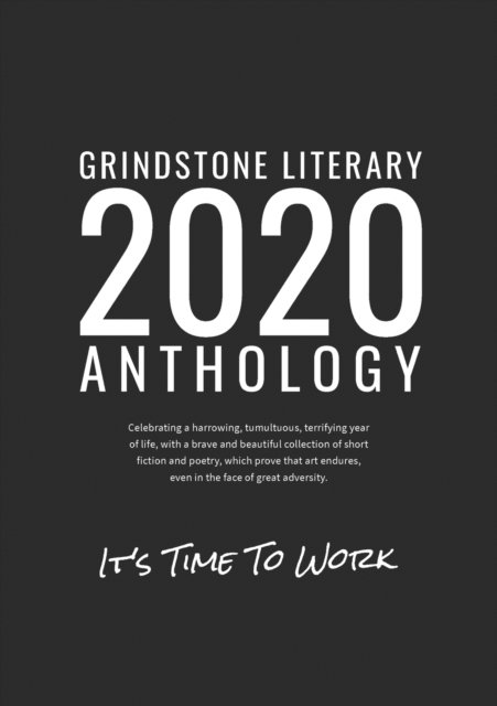 Cover for Grindstone Literary · 2020 Grindstone Anthology (Paperback Bog) (2021)