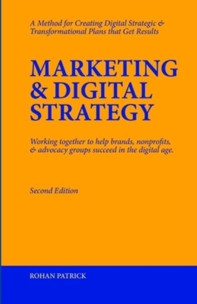 Cover for Rohan Patrick · Marketing &amp; Digital Strategy (Buch) (2018)