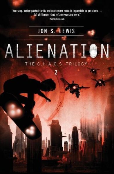 Cover for Jon S. Lewis · Alienation - A C.H.A.O.S. Novel (Paperback Book) [Reprint edition] (2012)