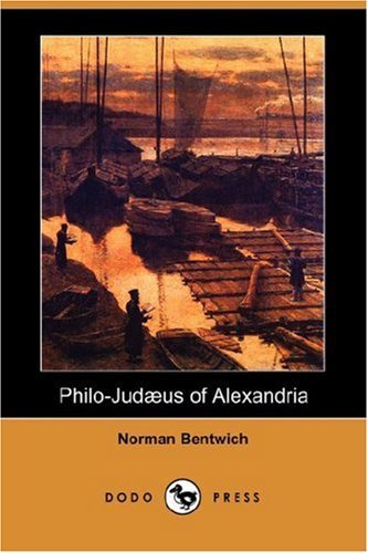 Cover for Norman Bentwich · Philo-judaeus of Alexandria (Dodo Press) (Paperback Book) (2007)