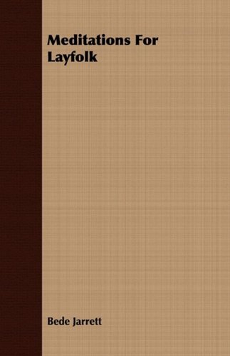 Cover for Bede Jarrett · Meditations for Layfolk (Paperback Book) (2008)