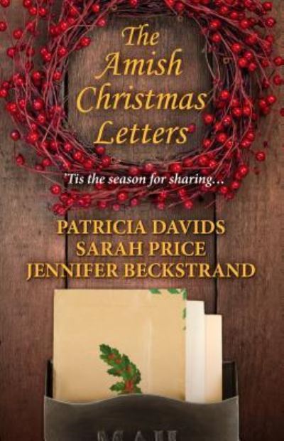 Amish Christmas Letters - Patricia Davids - Books - Cengage Gale - 9781432854560 - November 21, 2018