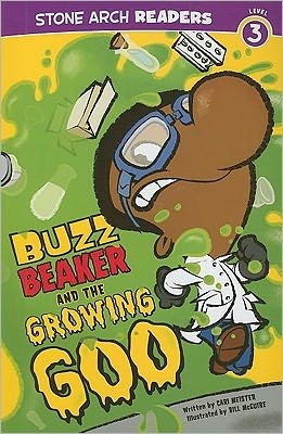 Cover for Cari Meister · Buzz Beaker and the Growing Goo (Buzz Beaker Books) (Paperback Book) (2011)
