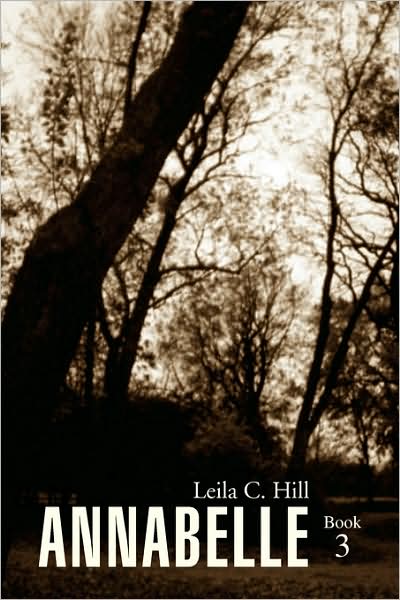 Cover for Leila C. Hill · Annabelle Book 3 (Paperback Book) (2008)