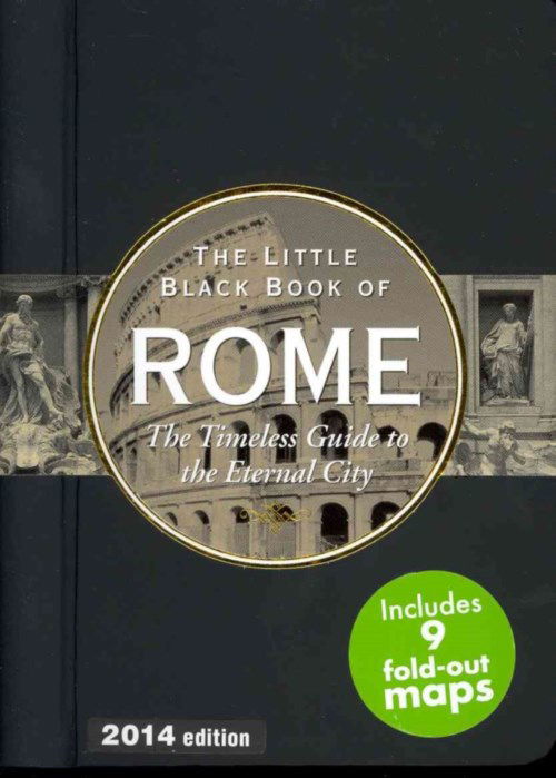 Cover for Peter Pauper Press · The Little Black Book of Rome: the Timeless Guide to the Eternal City (Spiral Book) (2013)