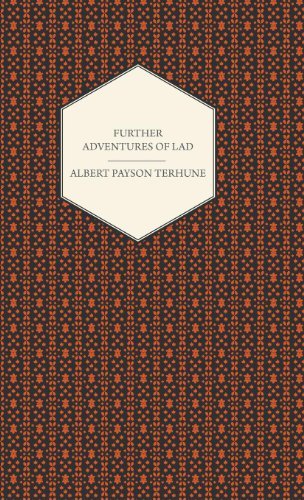 Cover for Albert Payson Terhune · Further Adventures of Lad (Hardcover bog) (2009)
