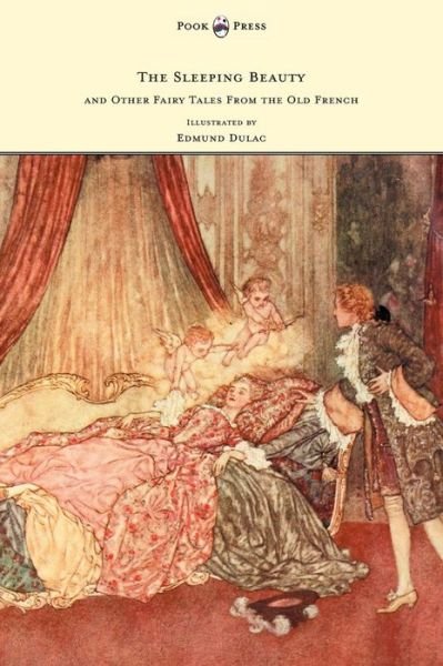Cover for Arthur Quiller-couch · The Sleeping Beauty and Other Fairy Tales from the Old French - Illustrated by Edmund Dulac (Hardcover Book) (2012)