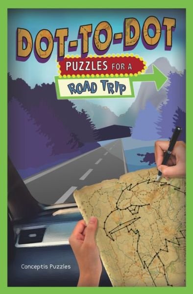 Cover for Conceptis Puzzles · Dot-to-Dot Puzzles for a Road Trip - Puzzlewright Junior Dot-to-Dot (Taschenbuch) (2019)