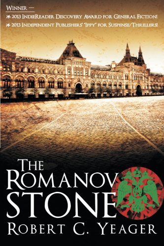 Cover for Robert C. Yeager · The Romanov Stone (Paperback Book) (2012)