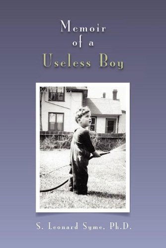 Cover for S. Leonard Syme · Memoir of  a Useless Boy (Paperback Book) (2011)