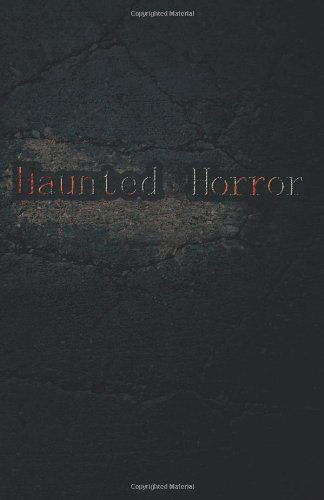 Cover for Ioannis Night · Haunted Horror (Paperback Book) (2011)